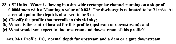 SI Units - Water is flowing in a 5 m - wide