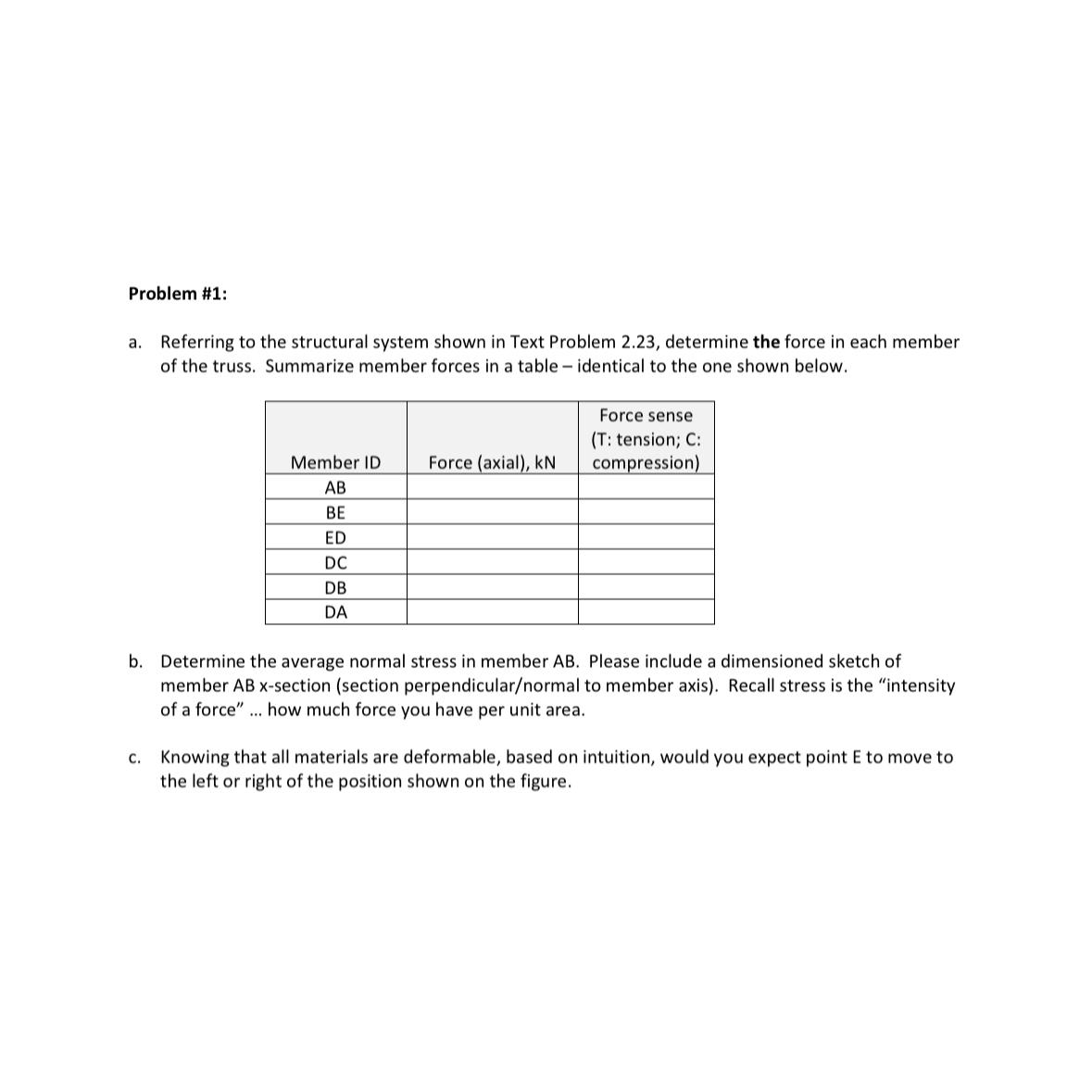 Problem # 1 : a . Referring to the structural