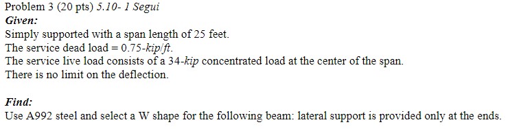 Problem 3 ( 2 0 pts ) 5 . 1 0 - 1 Segui Given: