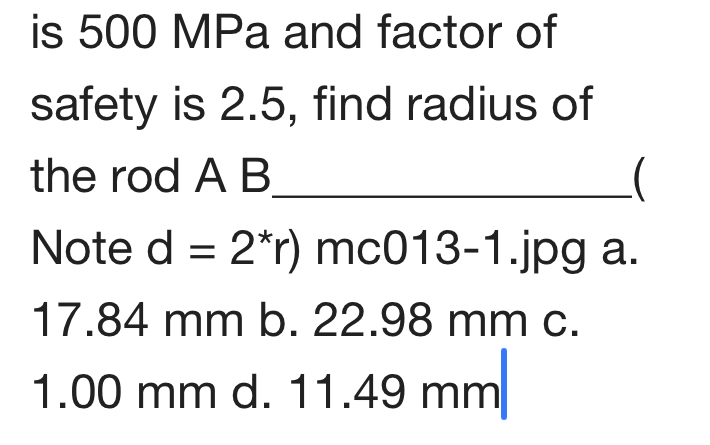 is 5 0 0 MPa and factor of safety is 2 . 5 , find