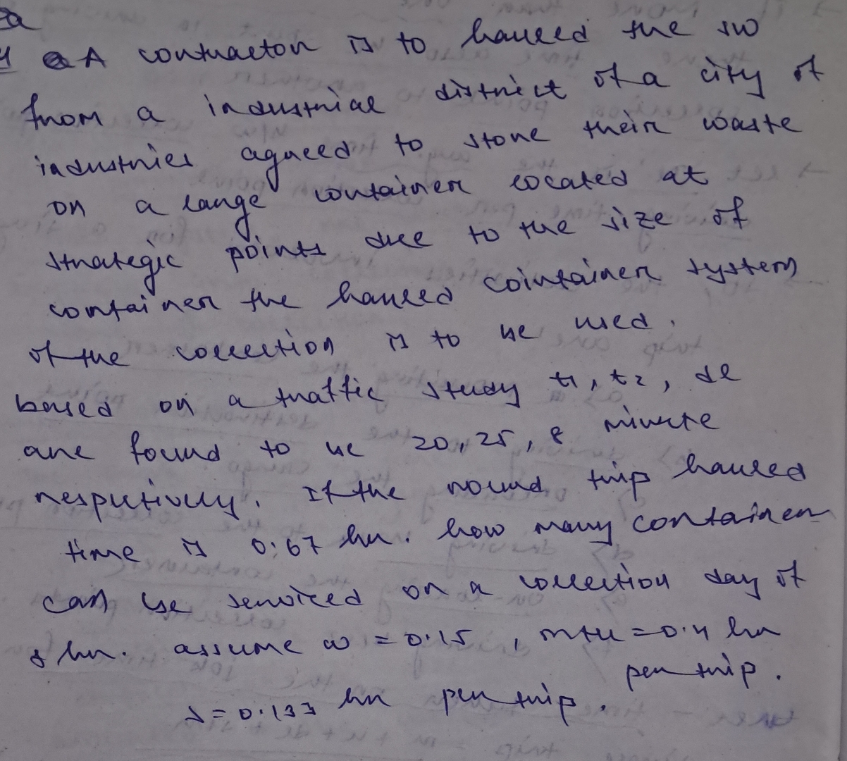 a container is to hauled the solid waste from a