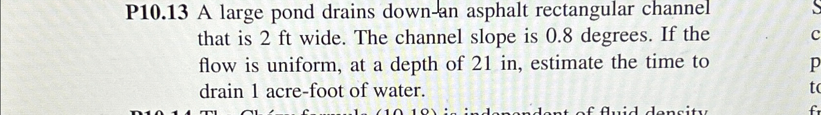 P 1 0 . 1 3 A large pond drains downtan asphalt