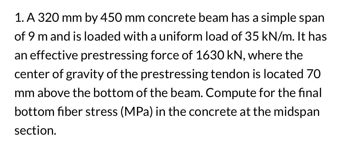 A 3 2 0 m m by 4 5 0 m m concrete beam has a