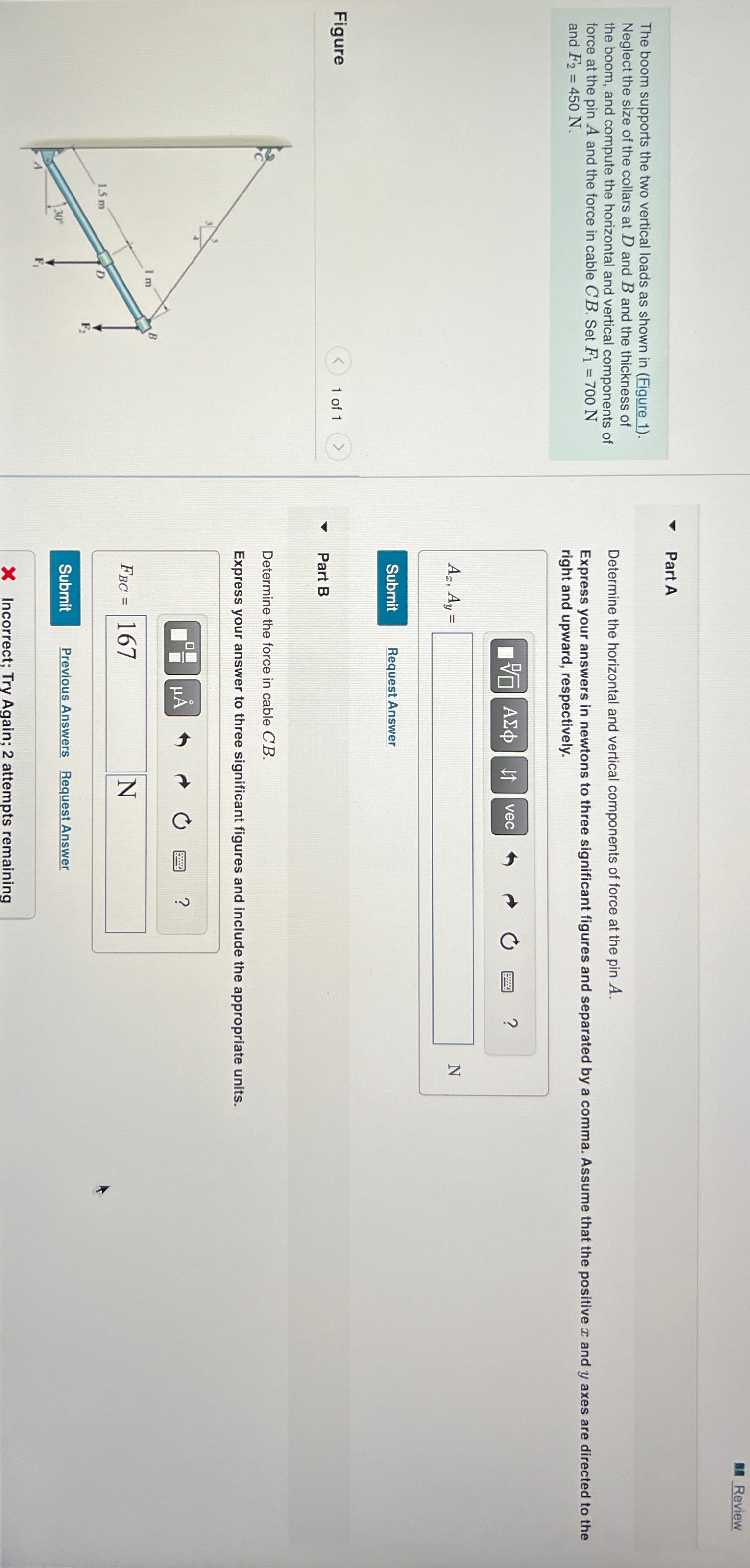 Review The boom supports the two vertical loads