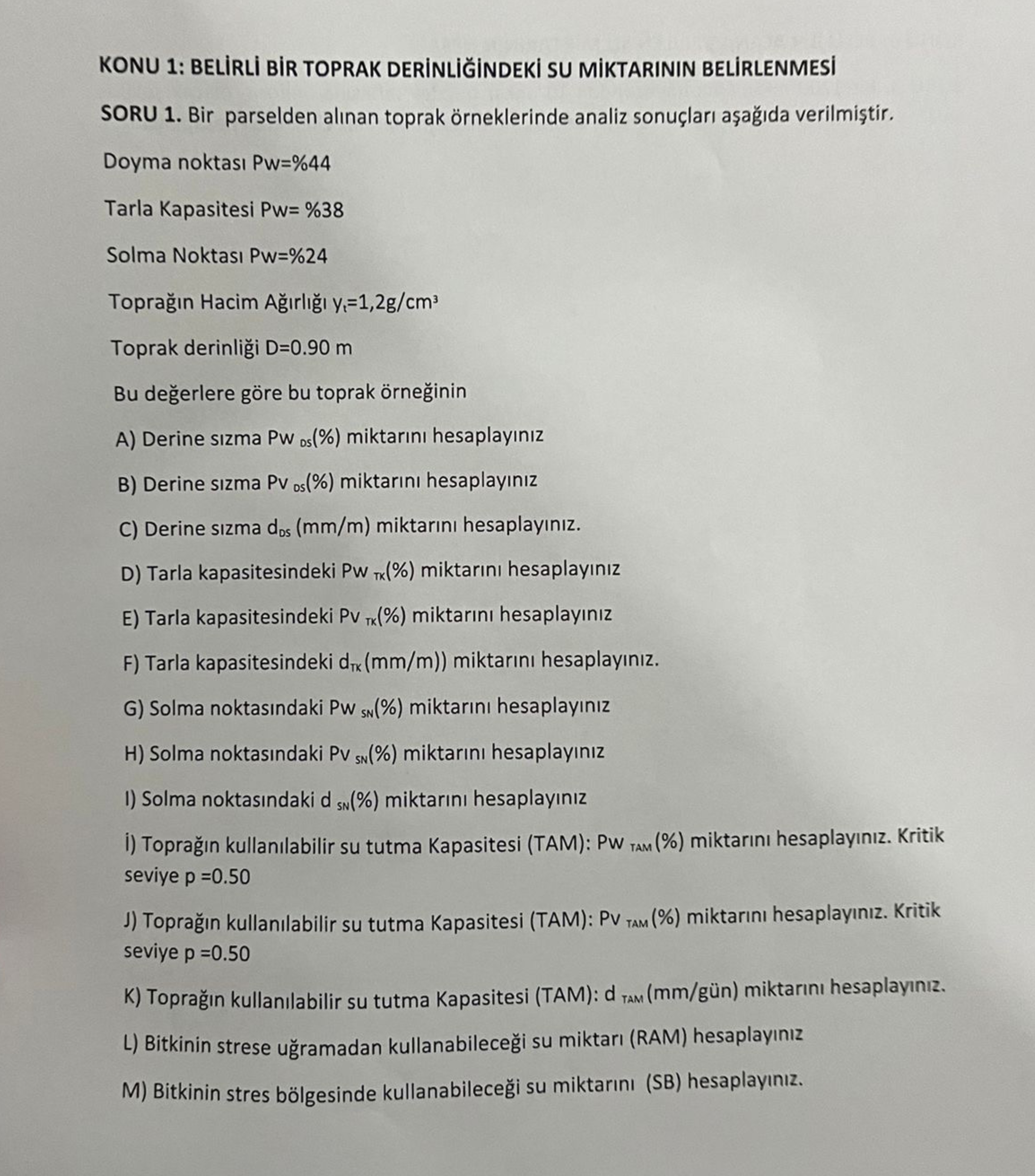 KONU 1 : BELIRLI BIR TOPRAK DERINLI GINDEKI SU