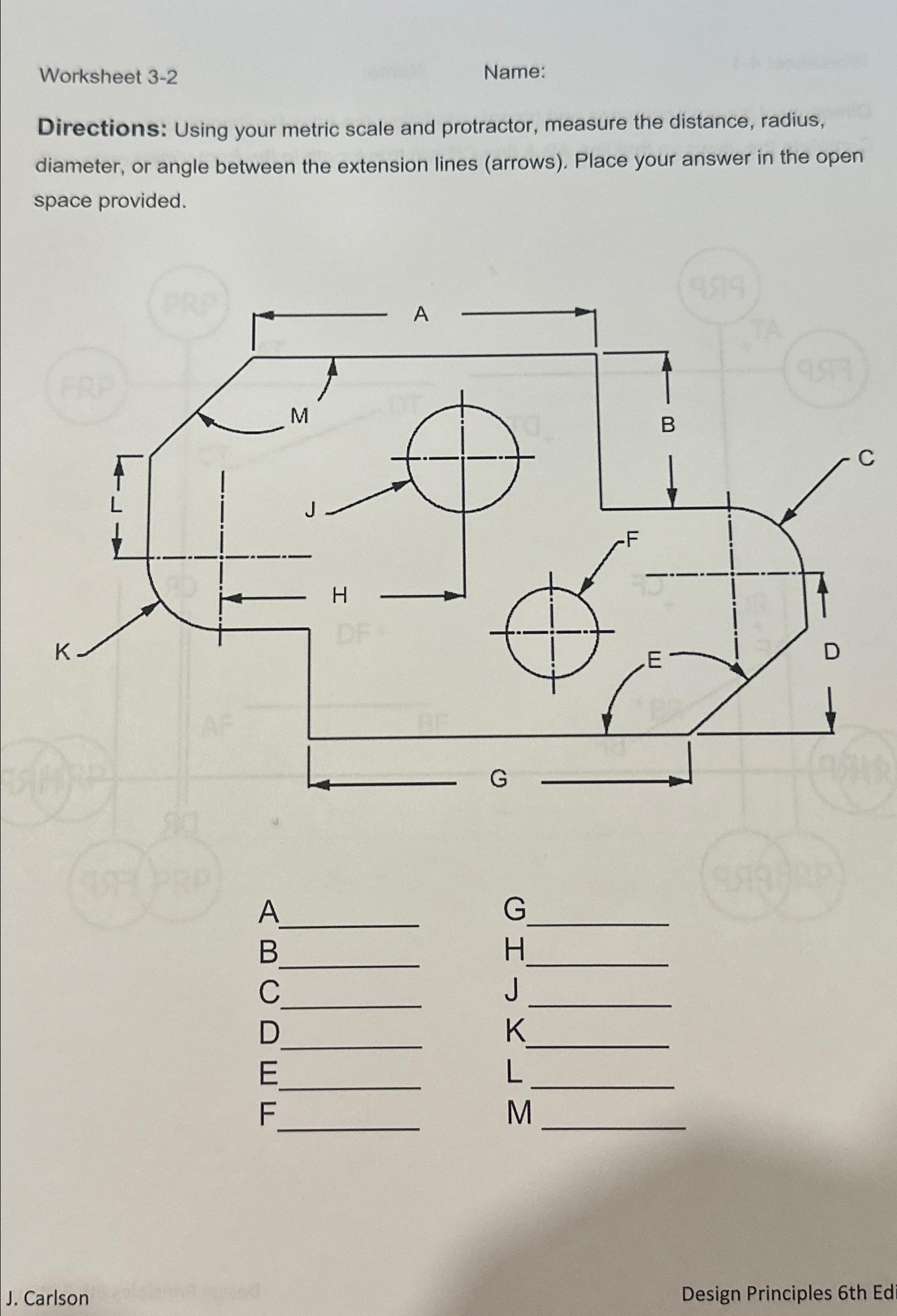 Worksheet 3 - 2 Name: Directions: Using your