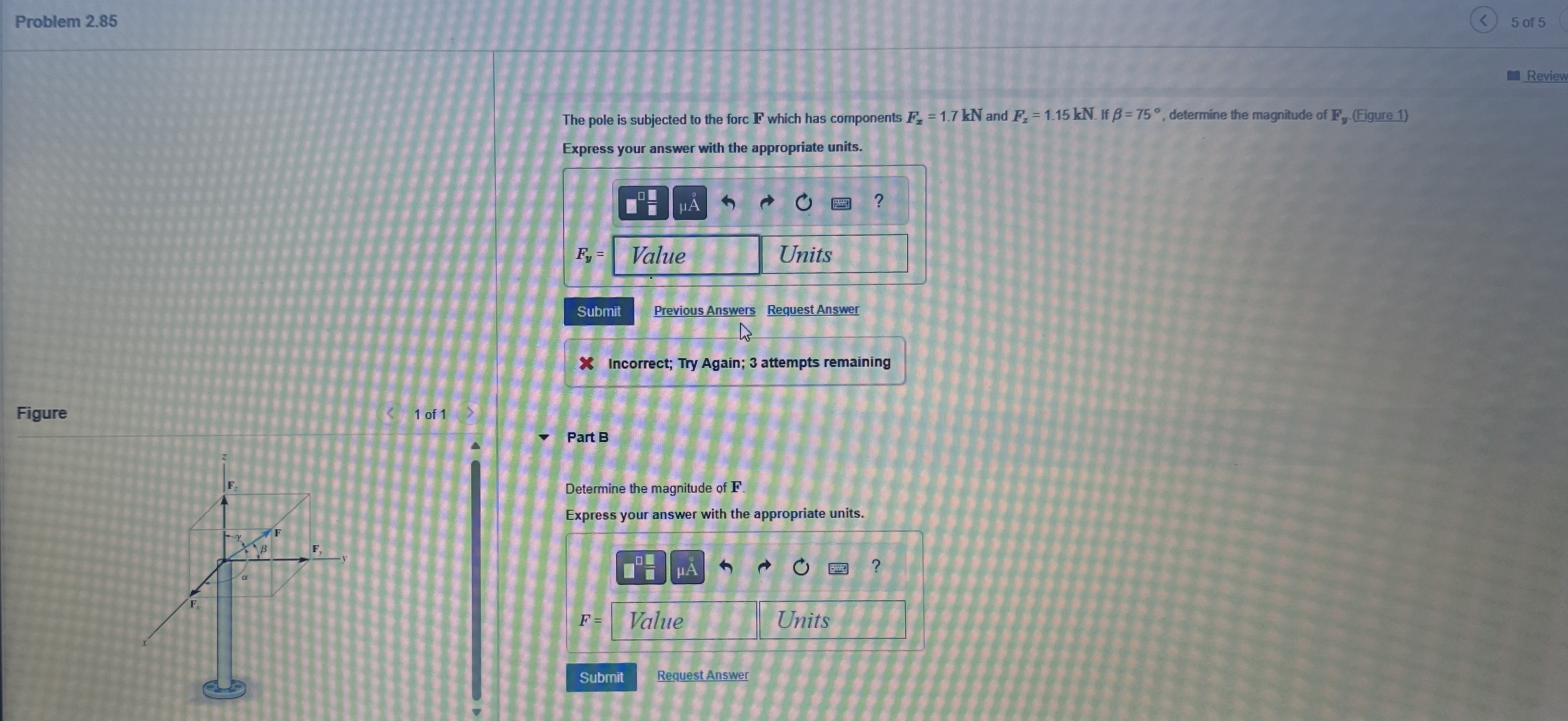 Problem 2 . 8 5 5 of 5 Review The pole is