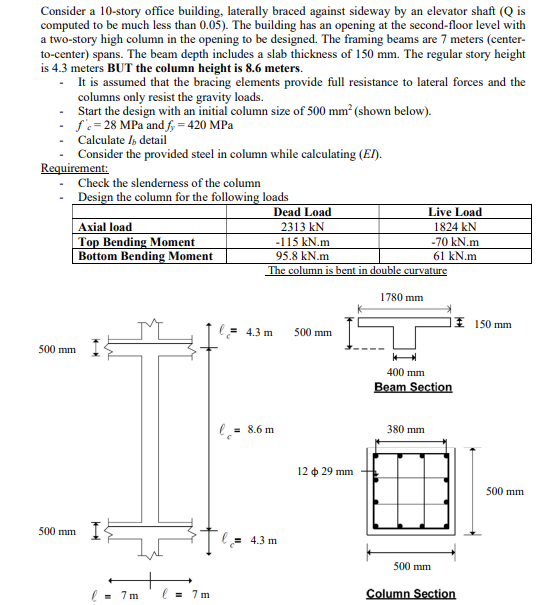 Consider a 1 0 - story office building, laterally