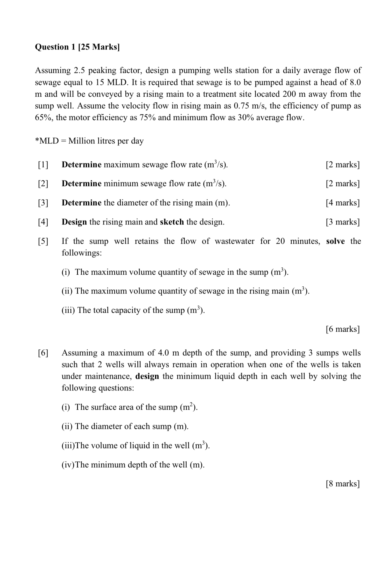 Question 1 [ 2 5 Marks ] Assuming 2 . 5 peaking
