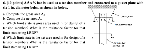 ( 1 0 points ) A 5 3 4 bar is used as a tension