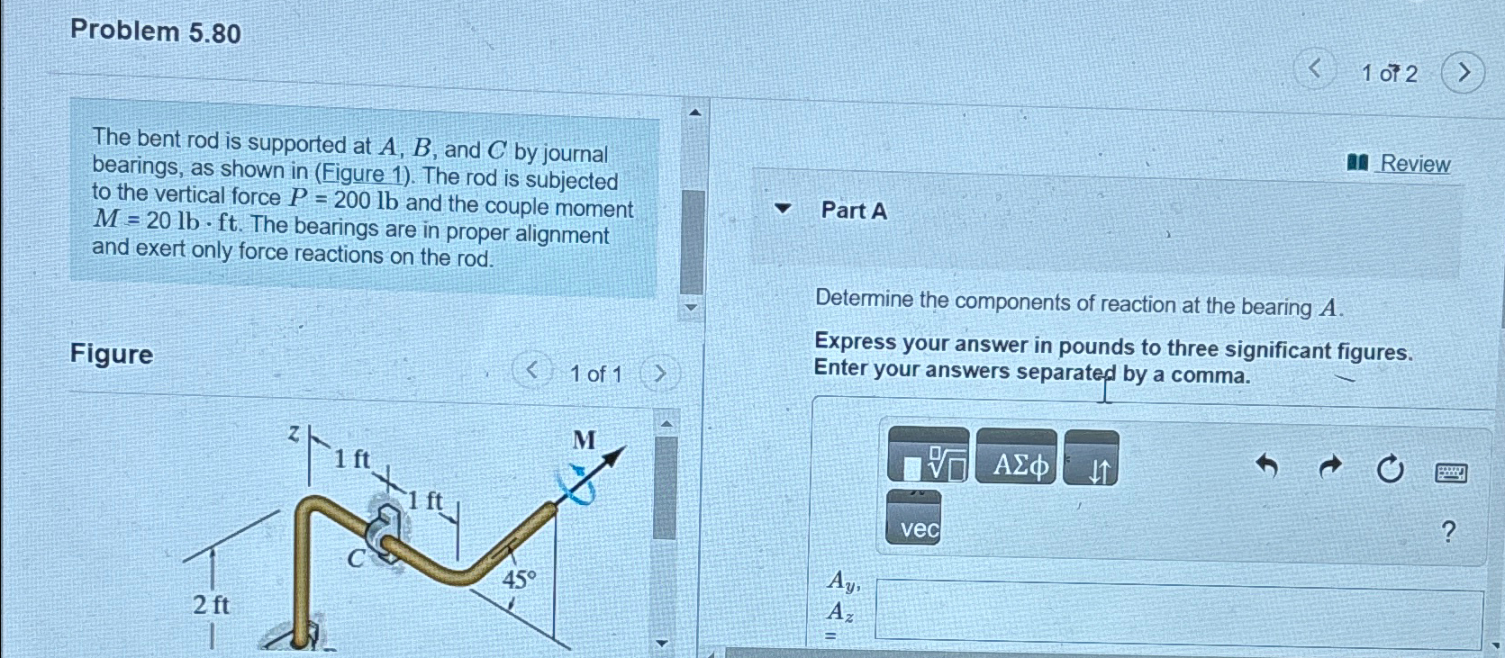 Problem 5 . 8 0 1 of 2 The bent rod is supported