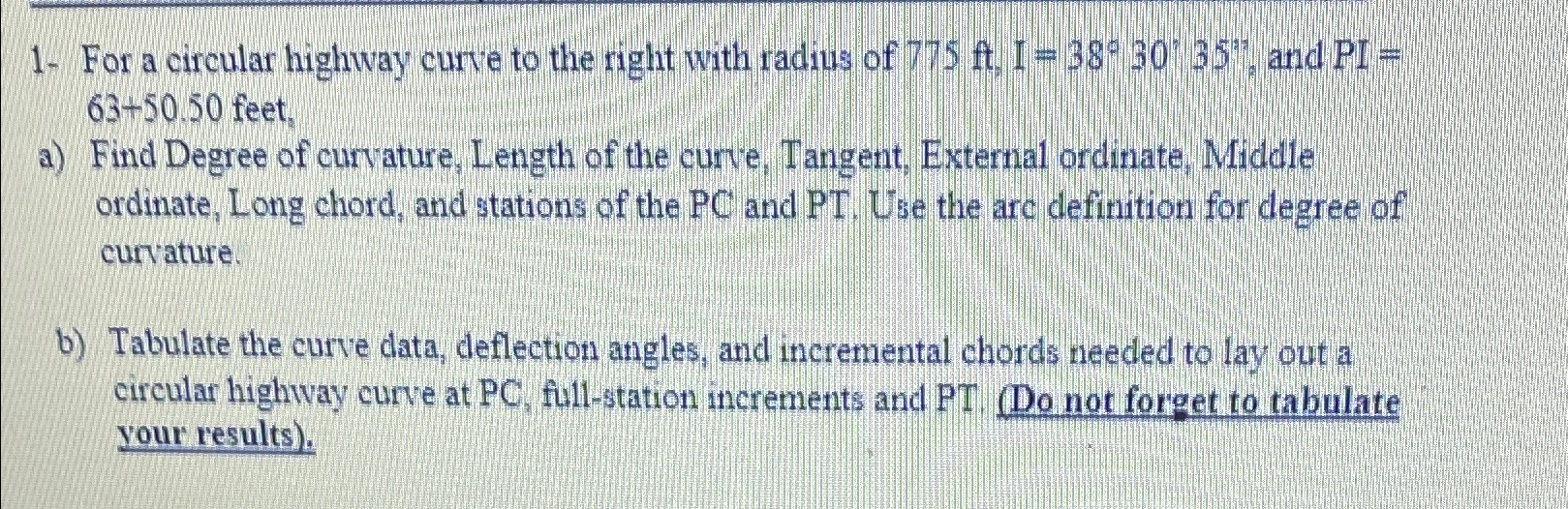 1 - For a circular highway curve to the right