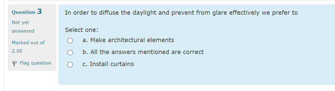 In order to diffuse the daylight and prevent from