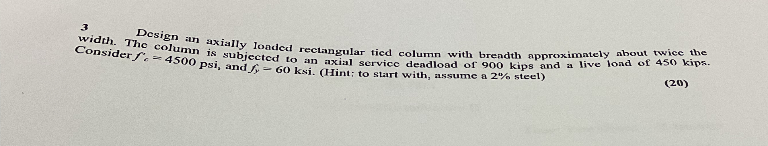 3 width. Thesign an axially loaded rectangular