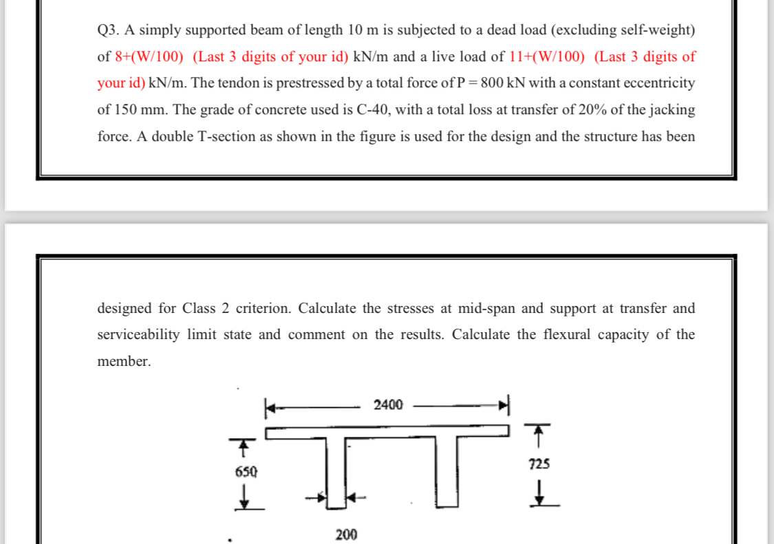 Q 3 . A simply supported beam of length 1 0 m is