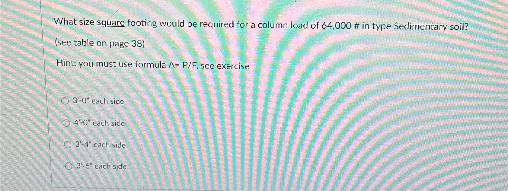 What size square footing would be required for a