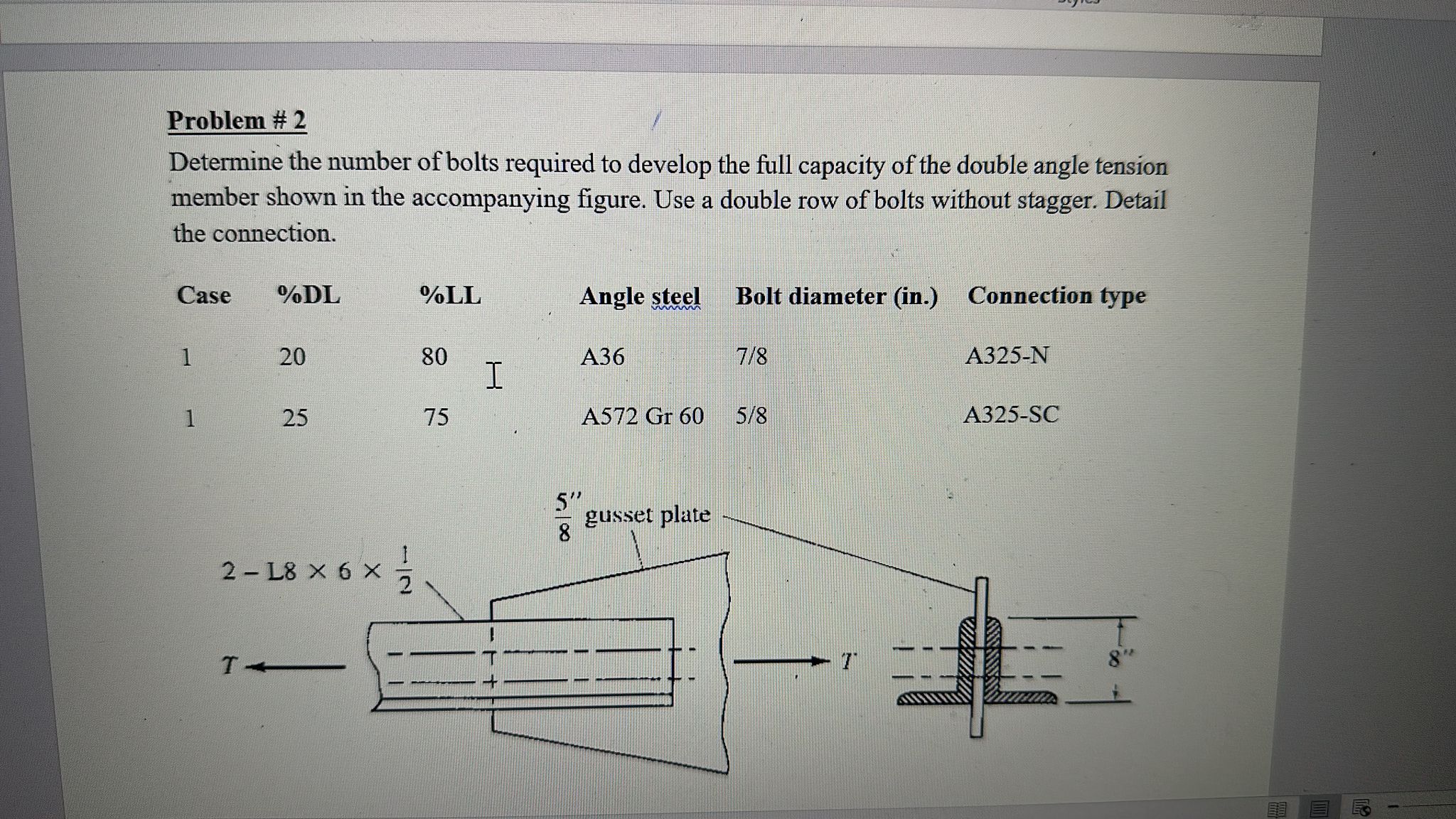 Problem # 2 Determine the number of bolts