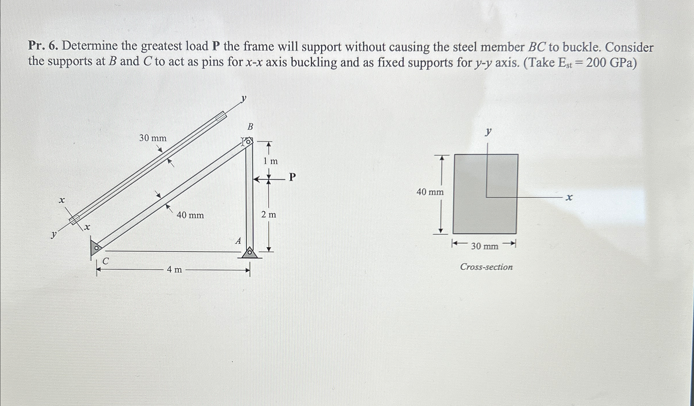 Pr . 6 . Determine the greatest load P the frame