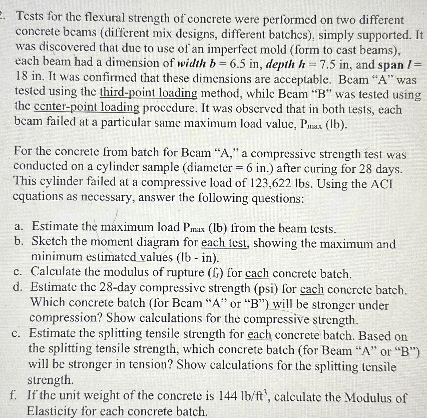 Tests for the flexural strength of concrete were
