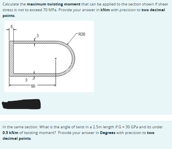 Calculate the maximum twisting moment that can be