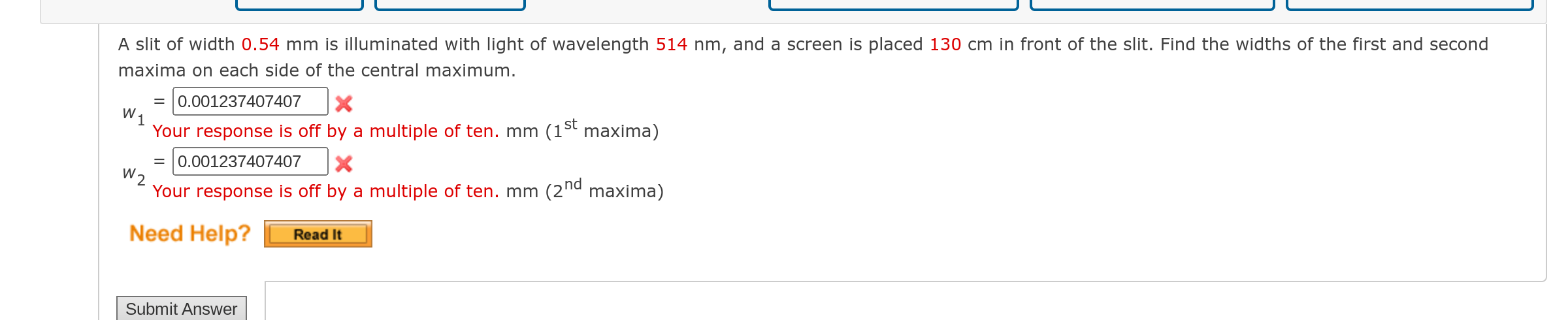 A slit of width 0 . 5 4 m m is illuminated with
