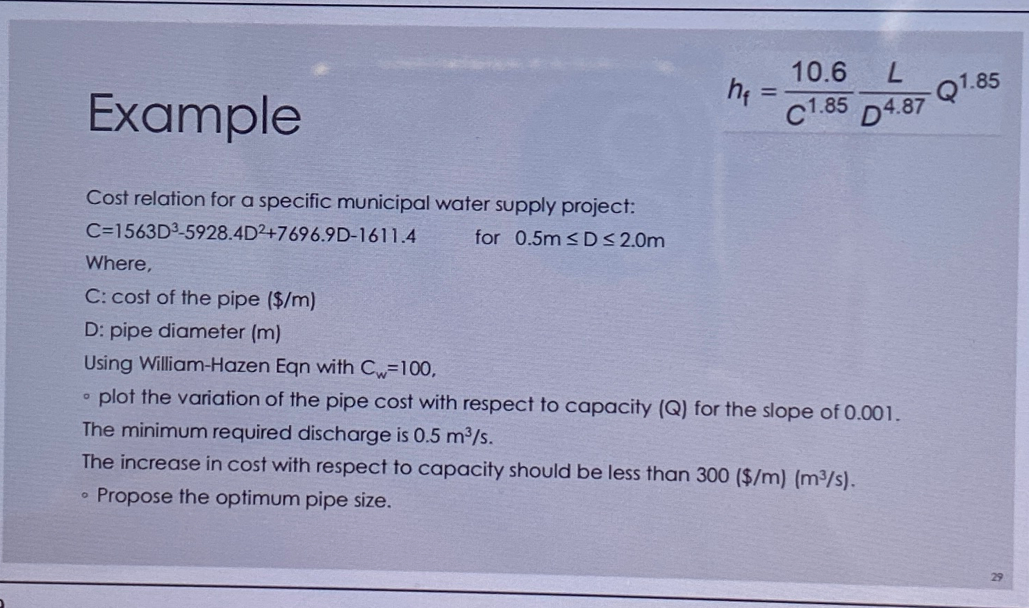 Example h f = 1 0 . 6 C 1 . 8 5 L D 4 . 8 7 Q 1 .