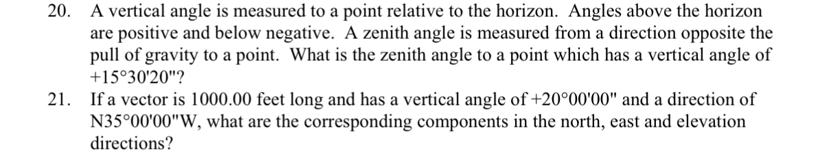 A vertical angle is measured to a point relative