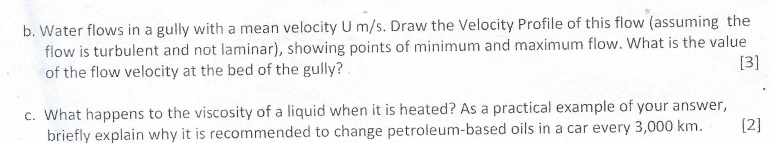 b . Water flows in a gully with a mean velocity U