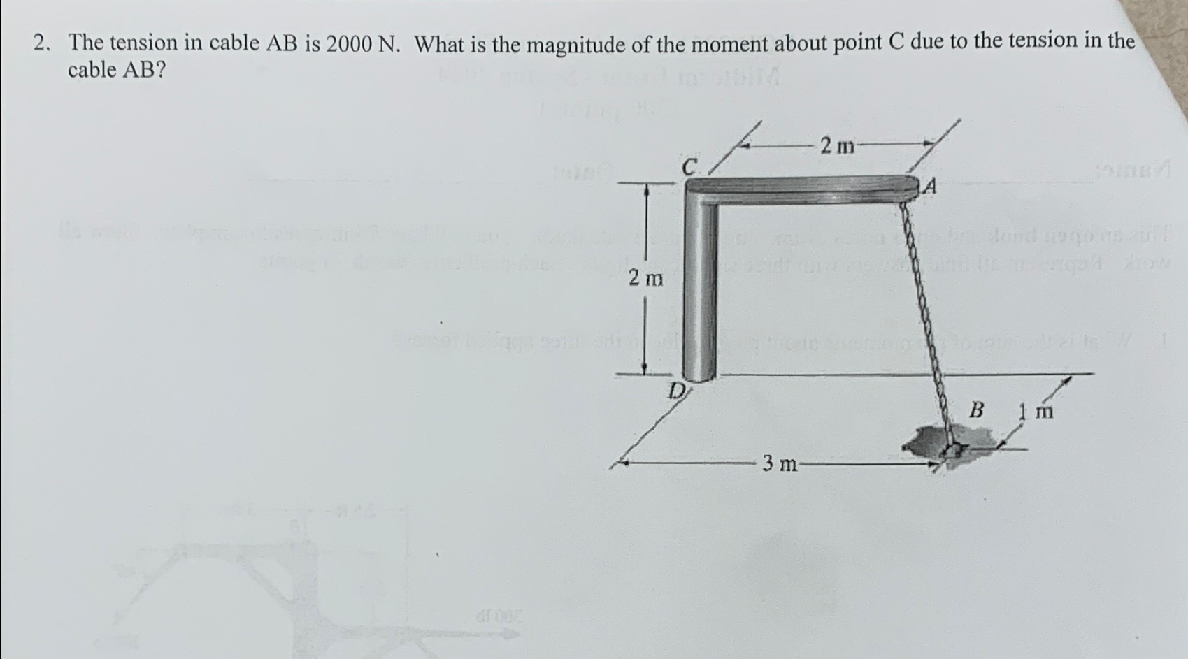 The tension in cable A B is 2 0 0 0 N . What is