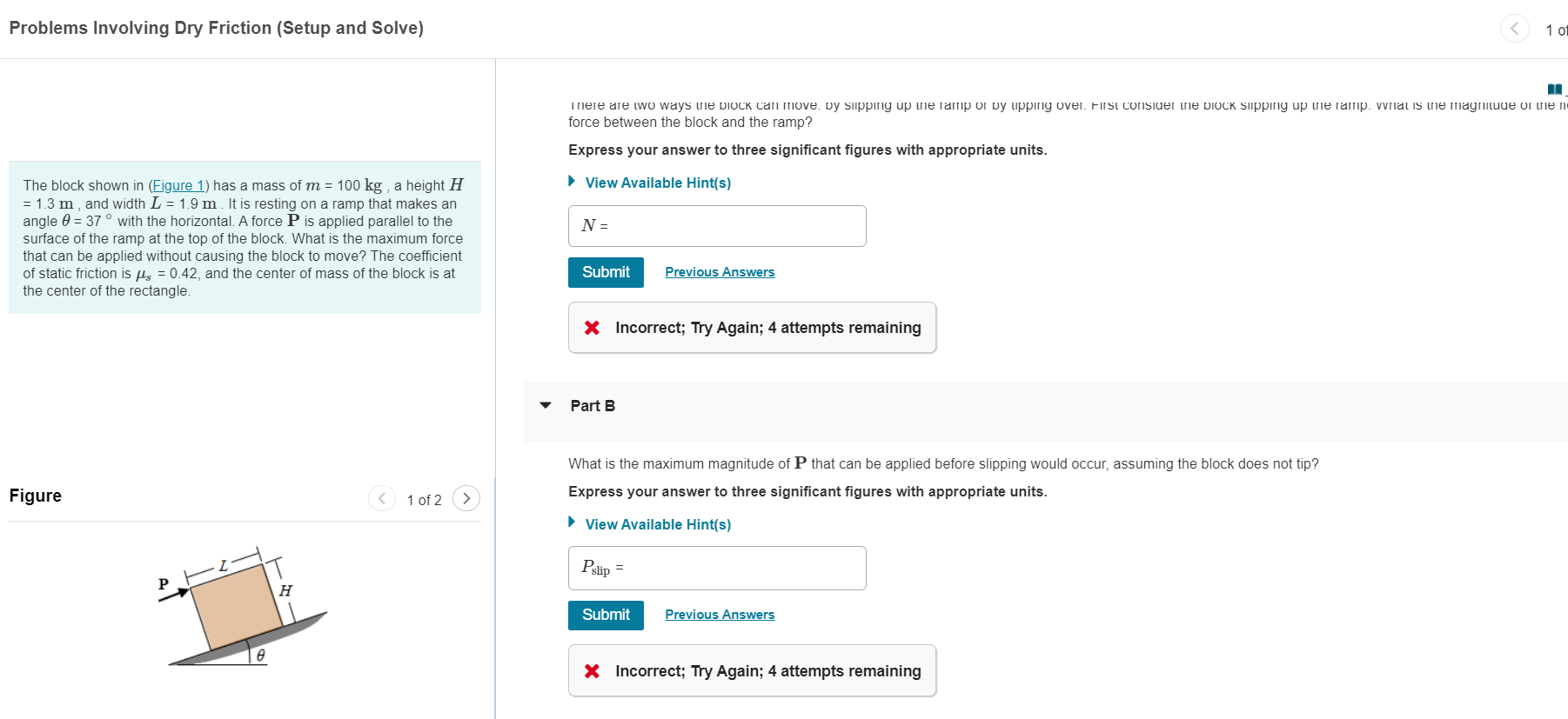 The block shown in ( Figure 1 ) has a mass of m =