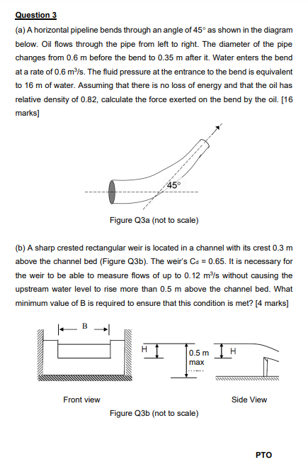 Question 3 ( a ) A horizontal pipeline bends