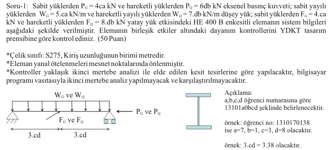 Soru - 1 : Sabit y klerden P G = 4 cakN ve