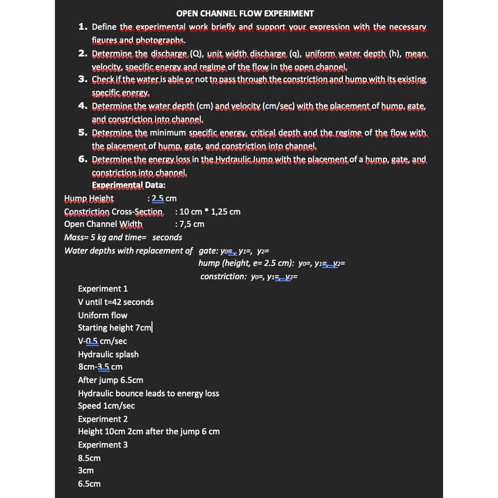 OPEN CHANNEL FLOW EXPERIMENT Define the