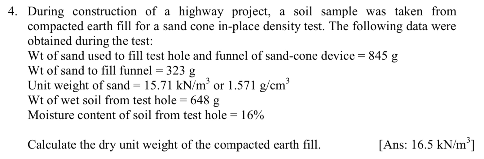 During construction of a highway project, a soil