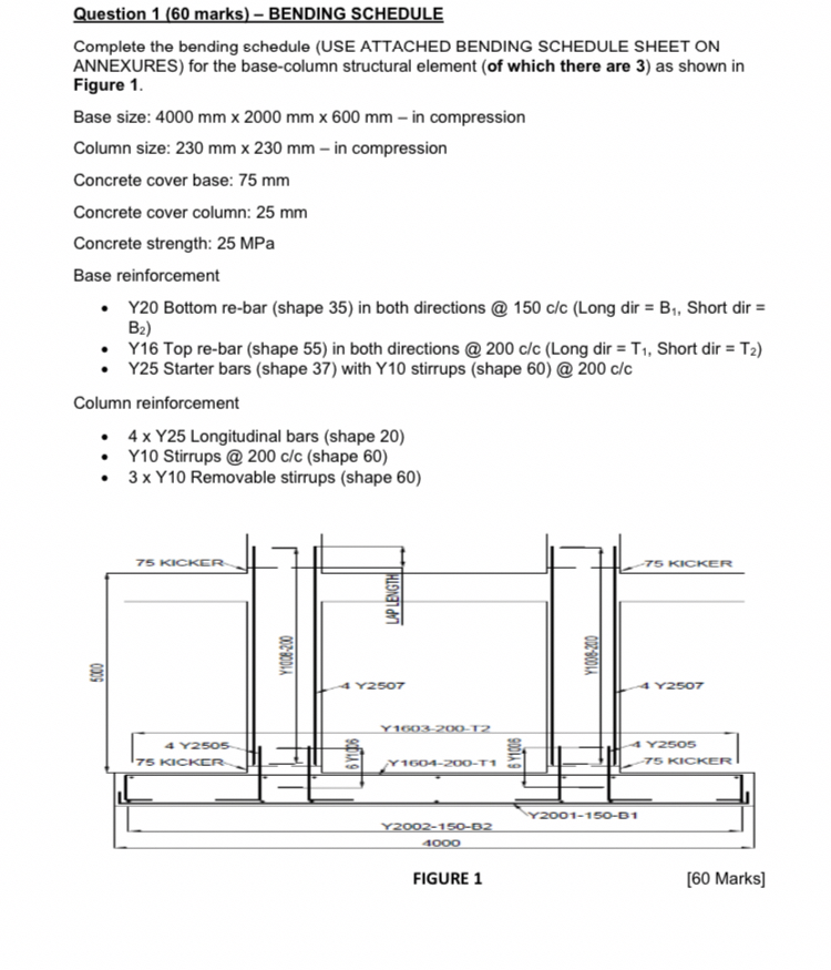 Question 1 ( 6 0 marks ) - BENDING SCHEDULE