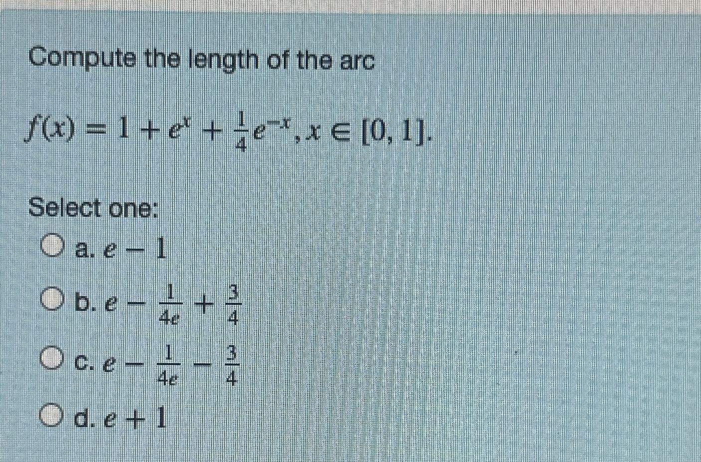 Compute the length of the arc f ( x ) = 1 + e x +