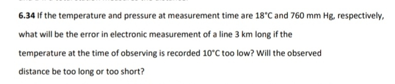 If the temperature and pressure at measurement