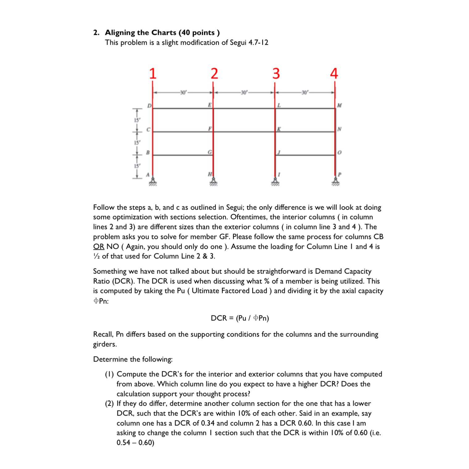 Aligning the Charts ( 4 0 points ) This problem