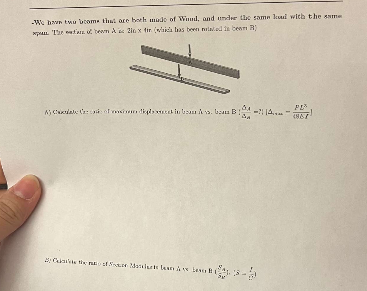 - We have two beams that are both made of Wood,