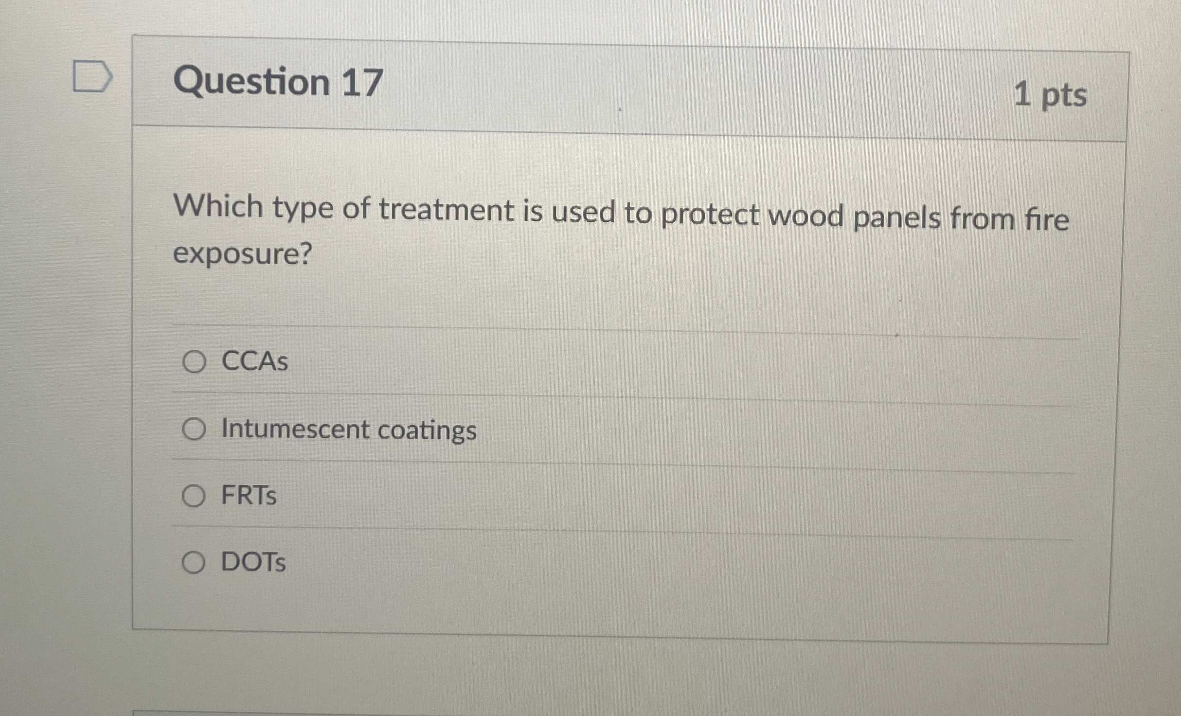 Question 1 7 Which type of treatment is used to