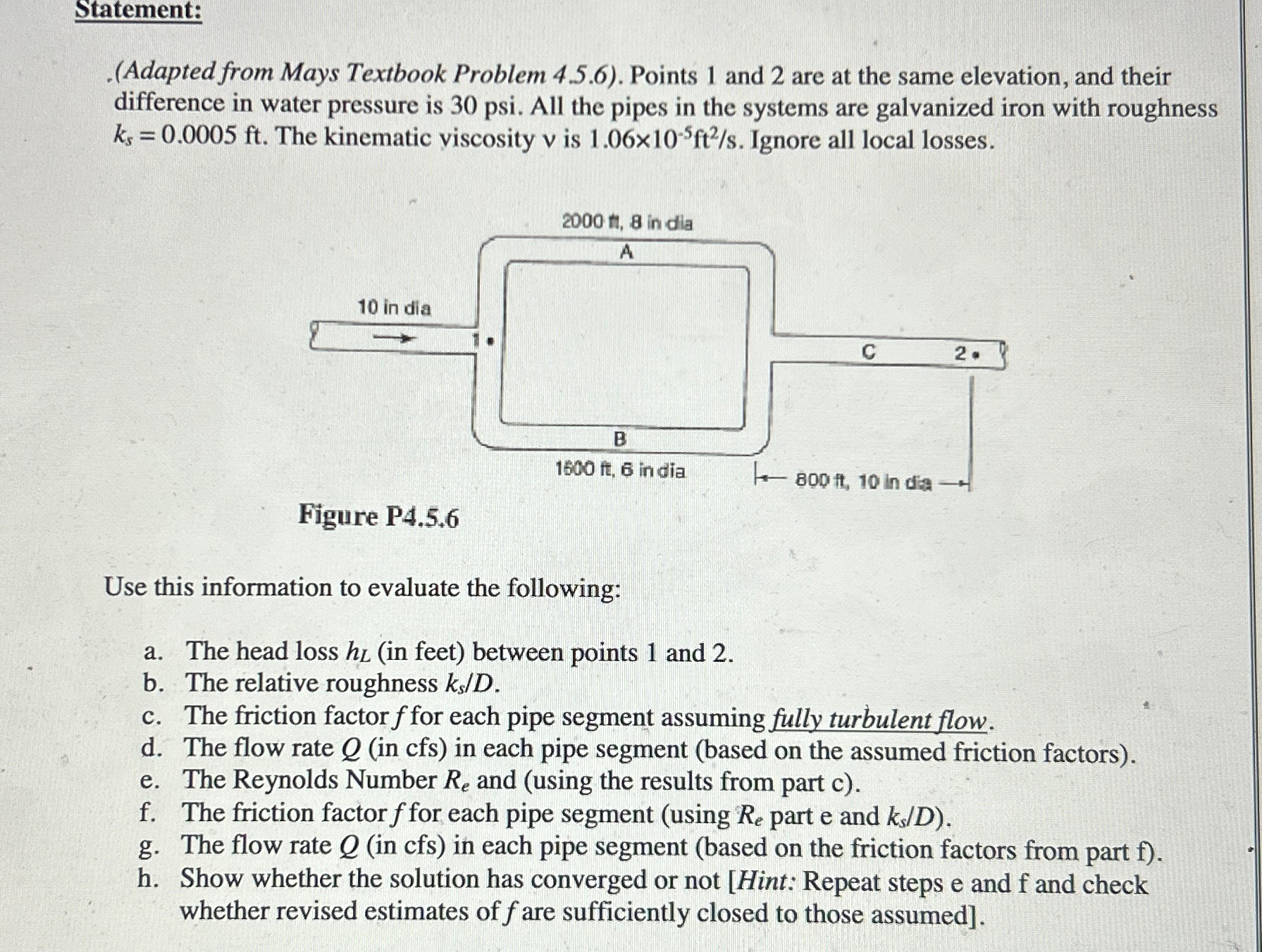 Statement: . ( Adapted from Mays Textbook Problem