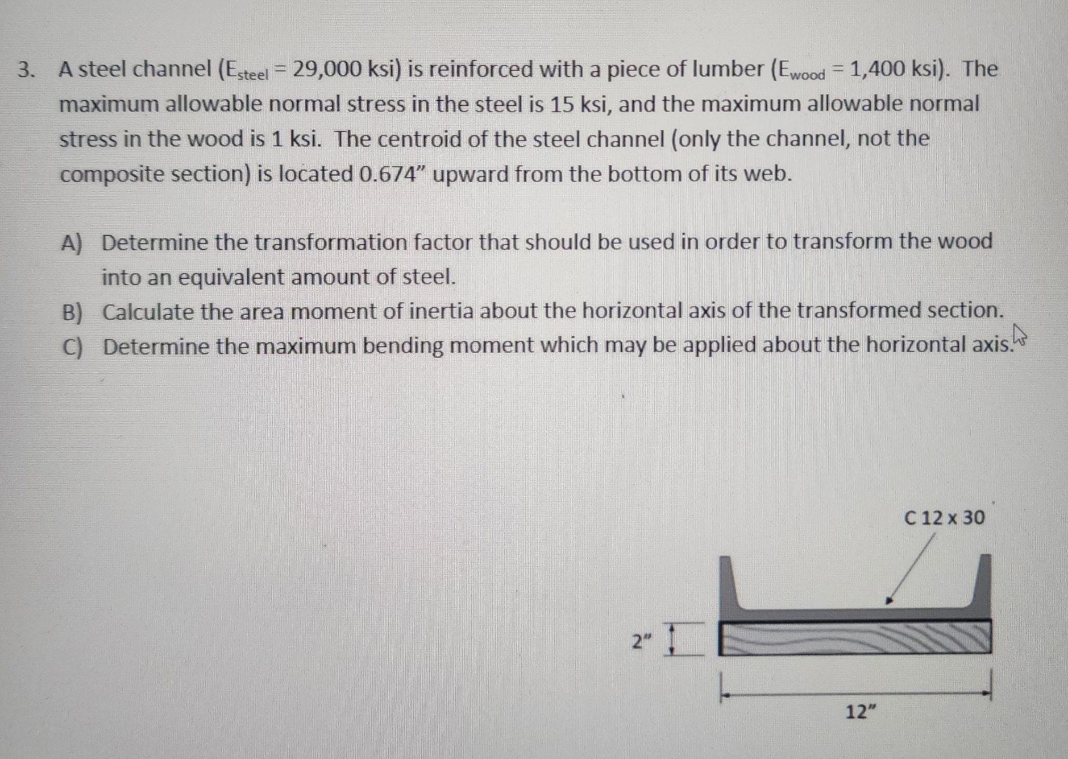 A steel channel ( ( : E s t e e l = 2 9 , 0 0 0