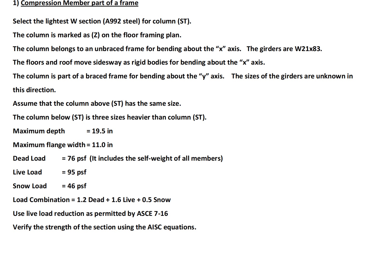 1 ) Compression Member part of a frame Select the