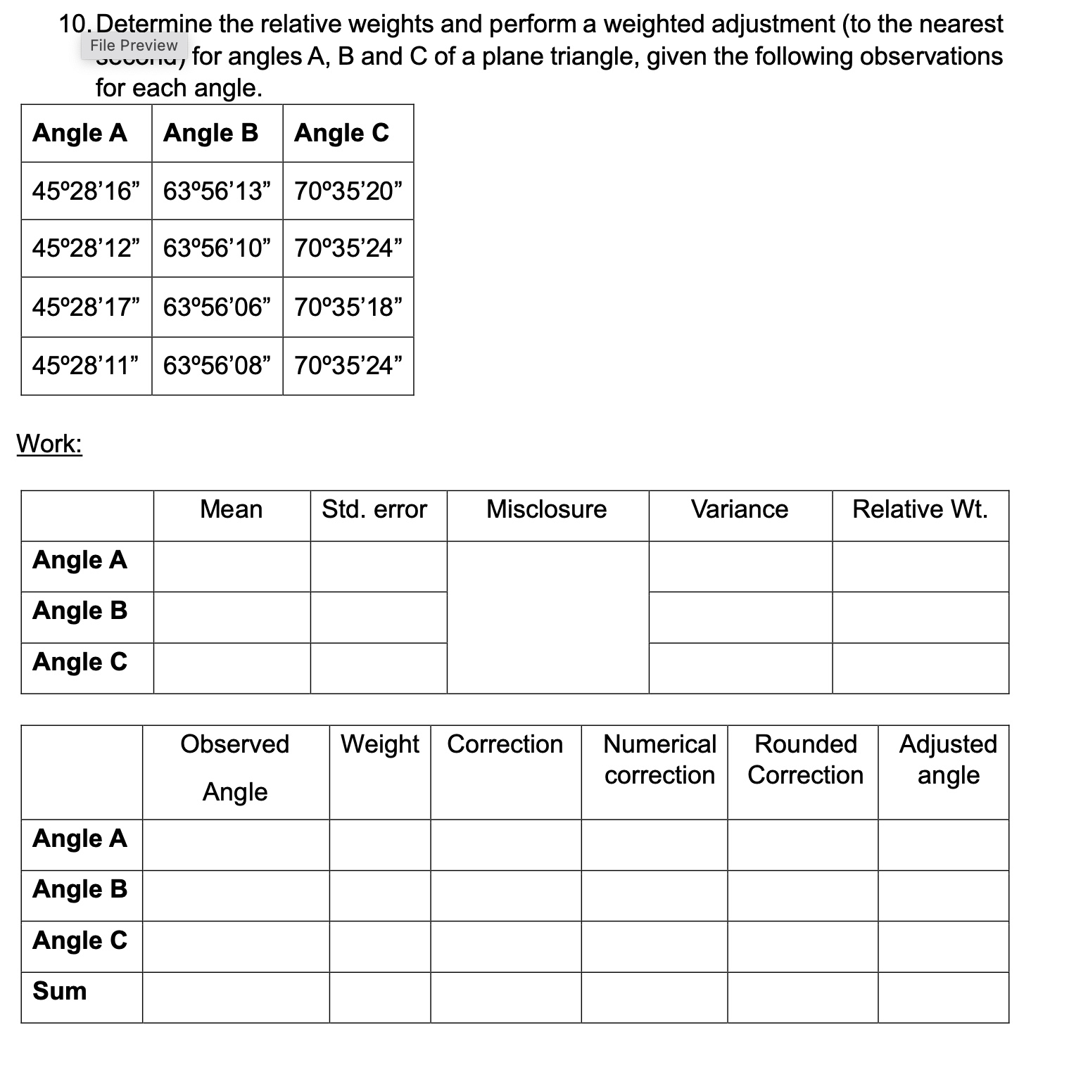Determine the relative weights and perform a