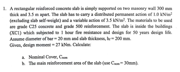 help A rectangular reinforced concrete slab is