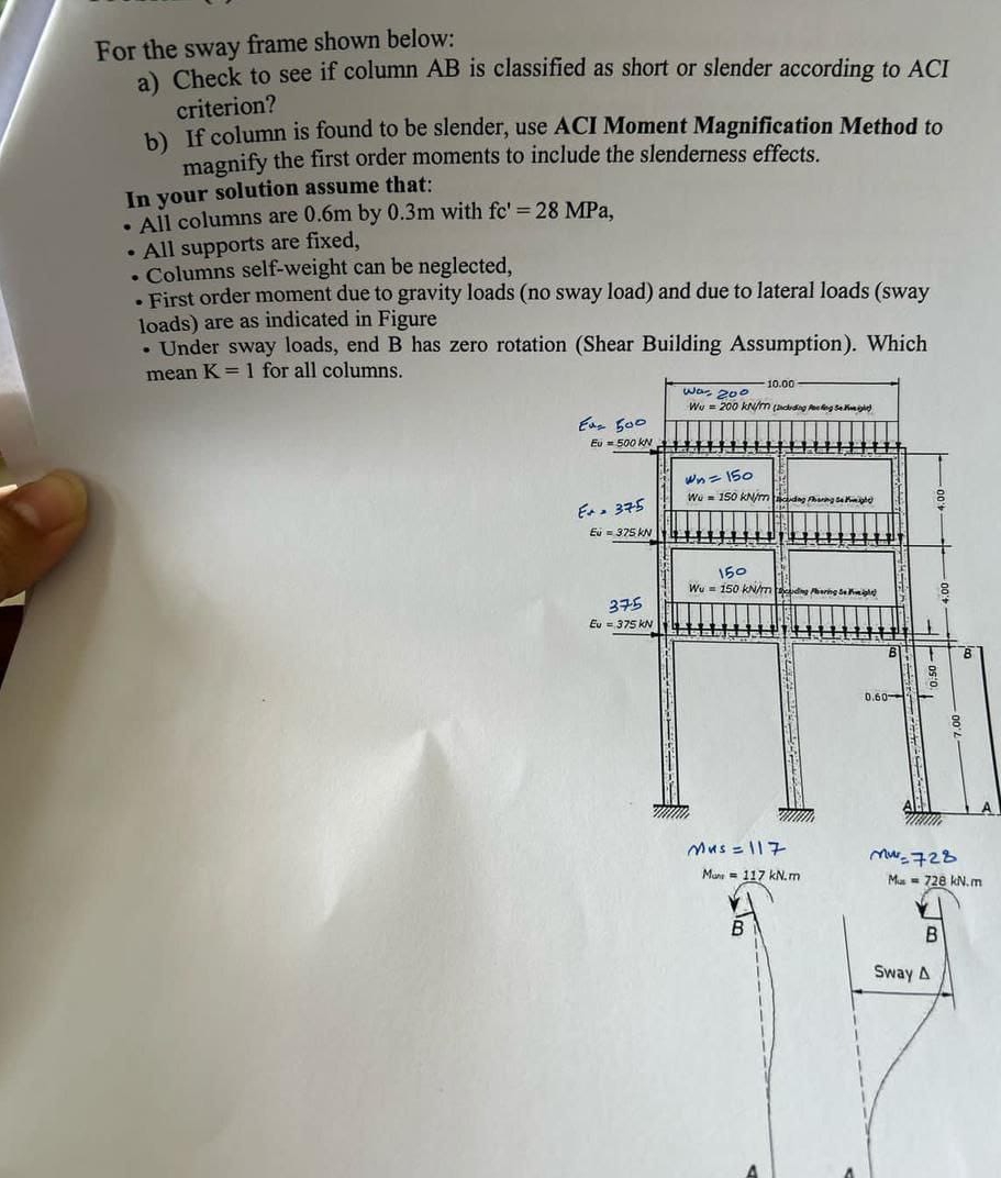 For the sway frame shown below: a ) Check to see