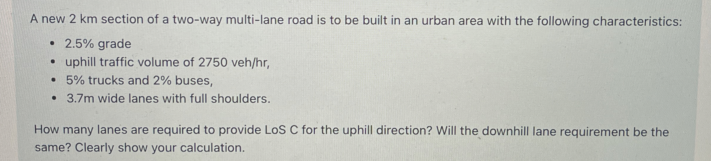 A new 2 k m section of a two - way multi - lane