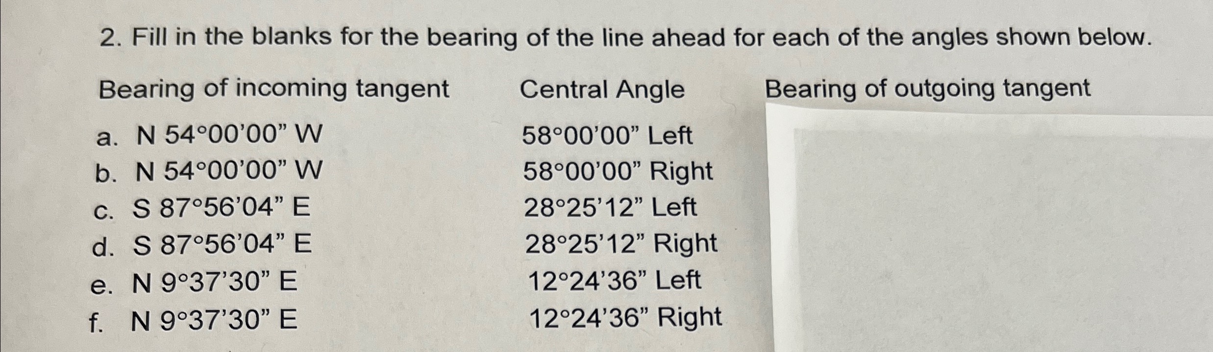 Fill in the blanks for the bearing of the line