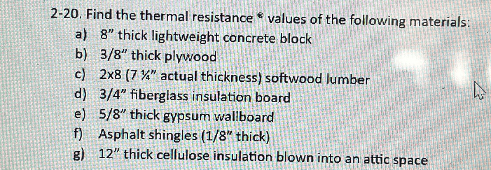 2 - 2 0 . Find the thermal resistance values of