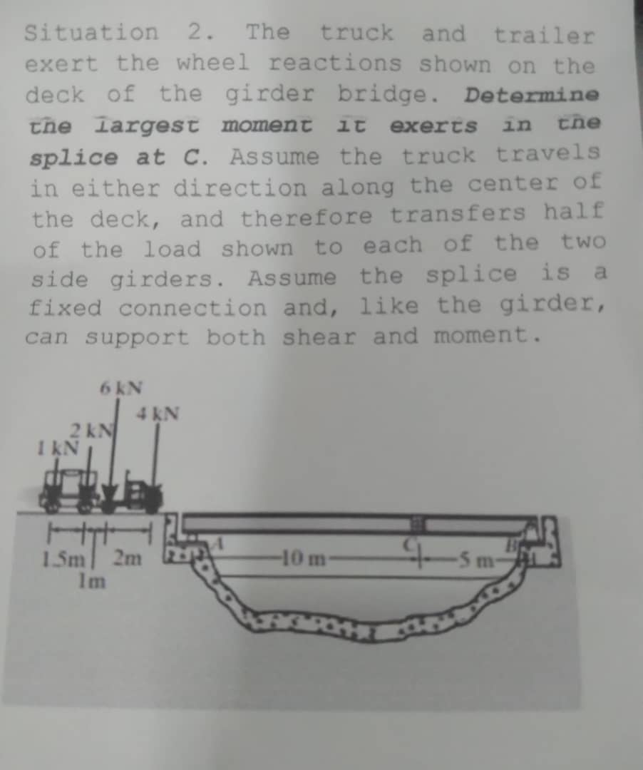 Situation 2 . The truck and trailer exert the